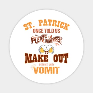 St Patrick's Day Irish Funny Beer Drinking Party Alcohol Magnet